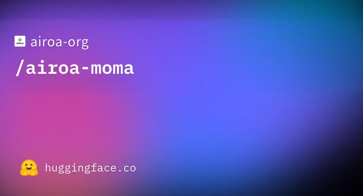 AIRoA MoMa official Hugging Face dataset cover.