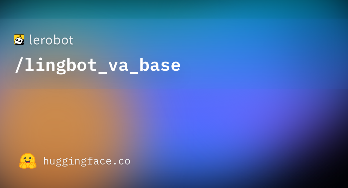 lingbot_va_base official Hugging Face repository card.